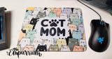 Cat Mom - Mouse Pad